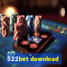 522bet download